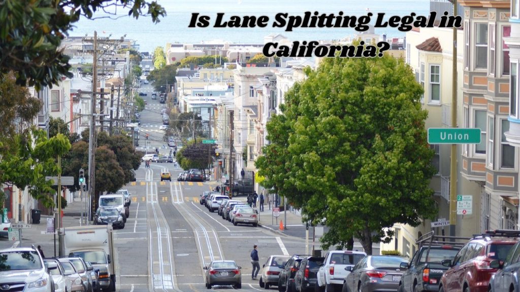 Is Lane Splitting Legal in California?
